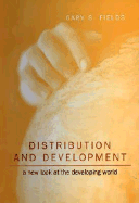 Distribution and Development: A New Look at the Developing World