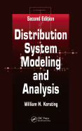 Distribution System Modeling and Analysis, Second Edition - Kersting, William H