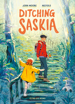 Ditching Saskia - Moore, John