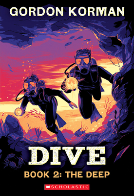 Dive #2: The Deep: Volume 2 - Korman, Gordon