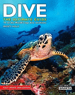 Dive: The Ultimate Guide