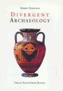 Divergent Archaeology