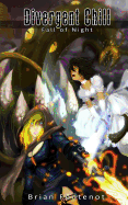 Divergent Chill: Fall of Night