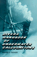 Diver's Handbook of Underwater Calculations