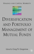 Diversification and Portfolio Management of Mutual Funds