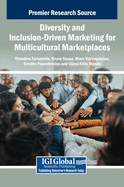 Diversity and Inclusion-Driven Marketing for Multicultural Marketplaces