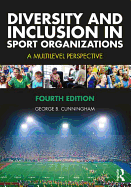 Diversity and Inclusion in Sport Organizations: A Multilevel Perspective