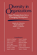 Diversity in Organizations: New Perspectives for a Changing Workplace