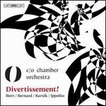 Divertissement!: Ibert, Bernard, Bart�k, Ippolito