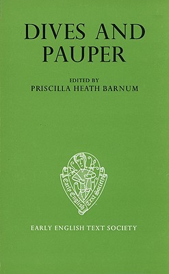 Dives and Pauper, Text Vol. I - Barnum, P H (Editor)