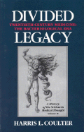Divided Legacy Vol IV