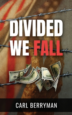 Divided We Fall - Berryman, Carl