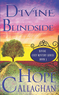 Divine Blindside: A Divine Cozy Mystery