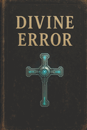 Divine Error
