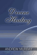 Divine Healing