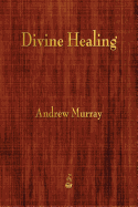 Divine Healing