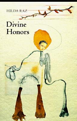 Divine Honors - Raz, Hilda