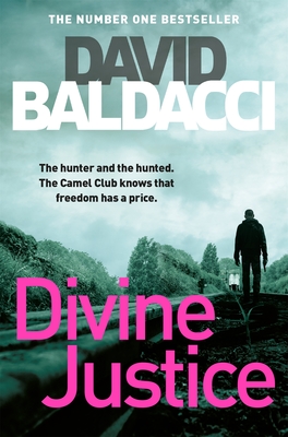 Divine Justice - Baldacci, David