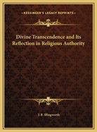 Divine Transcendence and Its Reflection in Religious Authority