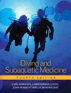 Diving and Subaquatic Medicine