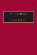 Divining Desire: Tennyson and the Poetics of Transcendence