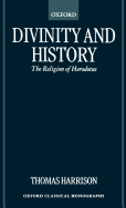 Divinity and History: The Religion of Herodotus