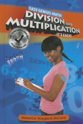 Division and Multiplication: It's Easy! - Wingard-Nelson, Rebecca