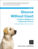 Divorce Without Court: A Guide to Mediation and Collaborative Divorce
