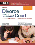 Divorce Without Court: A Guide to Mediation & Collaborative Divorce