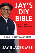 DIY with Jay: How to Repair and Refresh Your Home