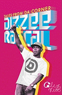 Dizzee Rascal: Tales from Da Corner