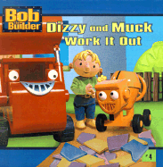 Dizzy and Muck Work It Out
