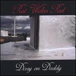 Dizzy on Daddy