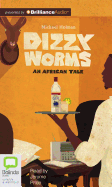 Dizzy Worms