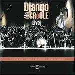 Django � la Creole: Live