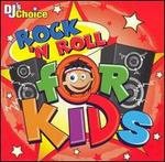 DJ's Choice: Rock & Roll for Kids