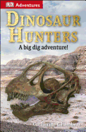 DK Adventures: Dinosaur Hunters
