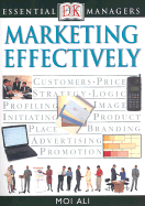 DK Essential Managers: Marketing Effectively