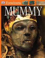 DK Eyewitness Books: Mummy