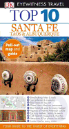 DK Eyewitness Top 10 Santa Fe, Taos, & Albuquerque