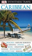 DK Eyewitness Travel Guide: Caribbean