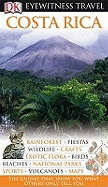 DK Eyewitness Travel Guide: Costa Rica
