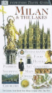 DK Eyewitness Travel Guide: Milan & The Lakes