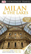 DK Eyewitness Travel Guide: Milan & the Lakes