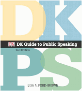 DK Guide to Public Speaking
