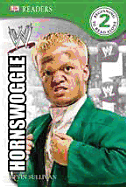 DK Reader Level 2 Wwe: Hornswoggle