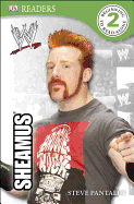 DK Reader Level 2:  WWE Sheamus