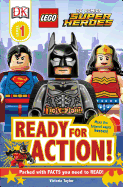 DK Readers L1: Lego DC Super Heroes: Ready for Action!