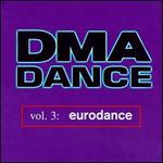 DMA Dance, Vol. 3: Eurodance