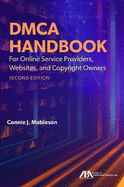 Dmca Handbook for Online Service Providers, Websites, and Copyright Owners